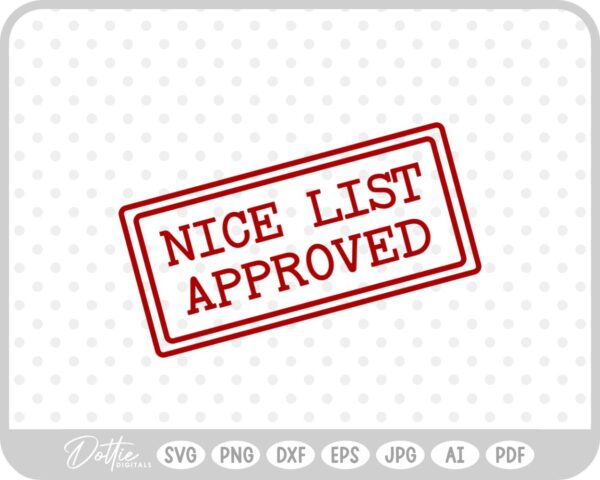 Nice List Approved Christmas Santa Gift Sticker Stamp SVG PNG DXF – Cricut Silhouette Cutting File