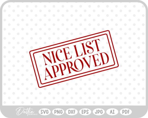 Nice List Approved Christmas Santa Gift Sticker Stamp SVG PNG DXF – Cricut Silhouette Cutting File