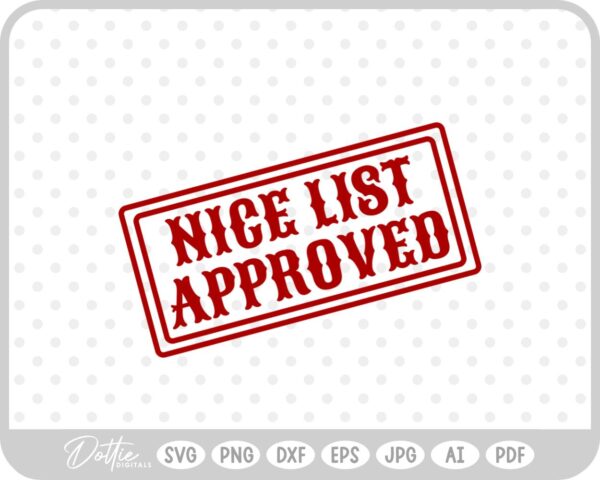 Nice List Approved Christmas Santa Gift Sticker Stamp SVG PNG DXF – Cricut Silhouette Cutting File