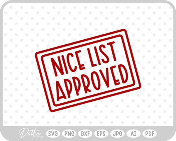 Nice List Approved Christmas Santa Gift Sticker Stamp SVG PNG DXF – Cricut Silhouette Cutting File