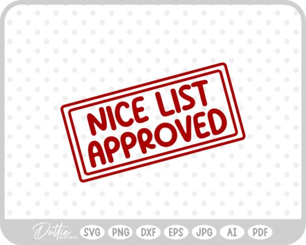 Nice List Approved Christmas Santa Gift Sticker Stamp SVG PNG DXF – Cricut Silhouette Cutting File
