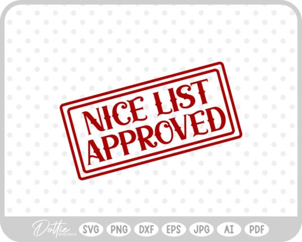 Nice List Approved Christmas Santa Gift Sticker Stamp SVG PNG DXF – Cricut Silhouette Cutting File
