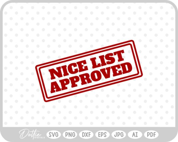 Nice List Approved Christmas Santa Gift Sticker Stamp SVG PNG DXF – Cricut Silhouette Cutting File