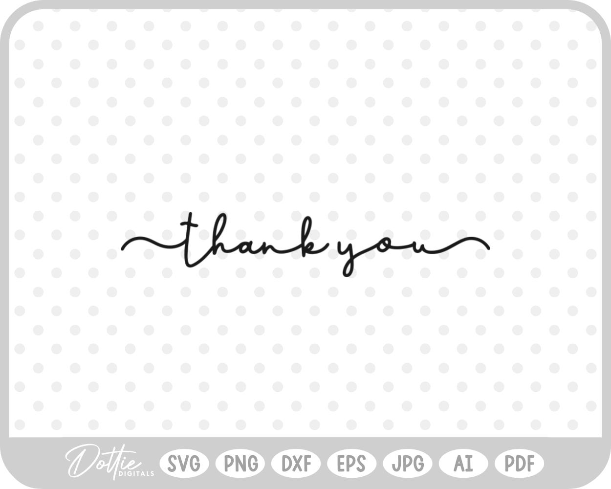 Thank You Script Fancy Text SVG PNG DXF – Cricut Silhouette Cutting File