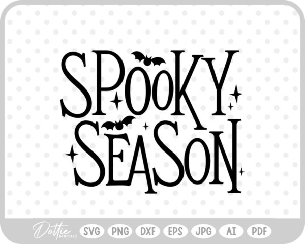 Spooky Season Halloween Text SVG PNG DXF – Cricut Silhouette Cutting File