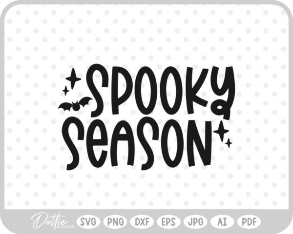 Spooky Season Sign SVG PNG DXF – Cricut Silhouette Cutting File