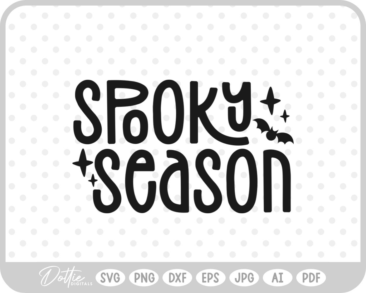 Spooky Season Halloween SVG PNG DXF – Cricut Silhouette Cutting File