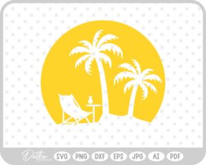 Palm Tree Tropical Plant Summer Vacay Sunset Deck Chair SVG PNG DXF – Cricut Silhouette Cutting File