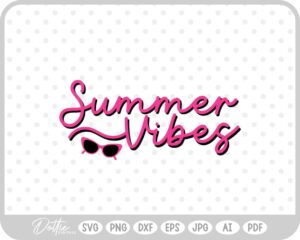 Summer Vibes Sunglasses Sun SVG PNG DXF – Cricut Silhouette Cutting File