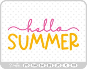 Hello Summer Sun Shine Vacay SVG PNG DXF – Cricut Silhouette Cutting File