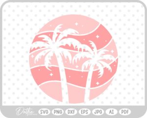 Palm Tree Tropical Plant Summer Vacay Sunset SVG PNG DXF – Cricut Silhouette Cutting File