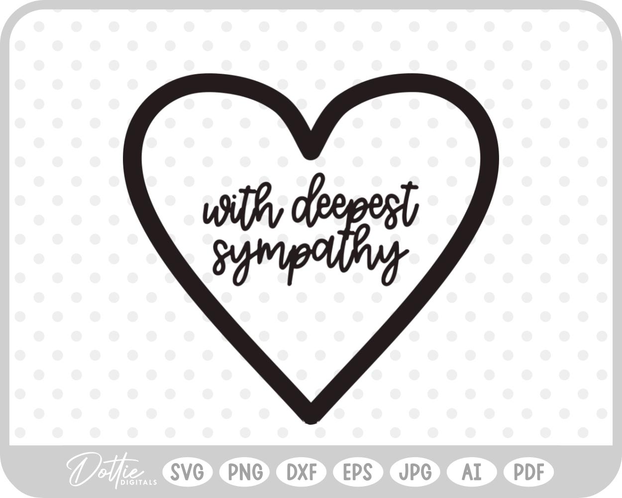 With Deepest Sympathy Heart SVG PNG DXF – Cricut Silhouette Cutting File