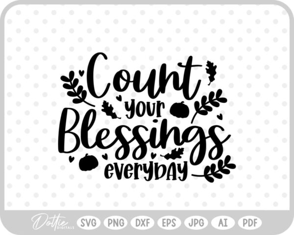 Thanksgiving Quote SVG PNG DXF – Cricut Silhouette Cutting File