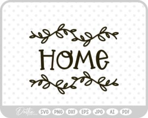 Family Home Welcome Sign  SVG PNG DXF – Cricut Silhouette Cutting File