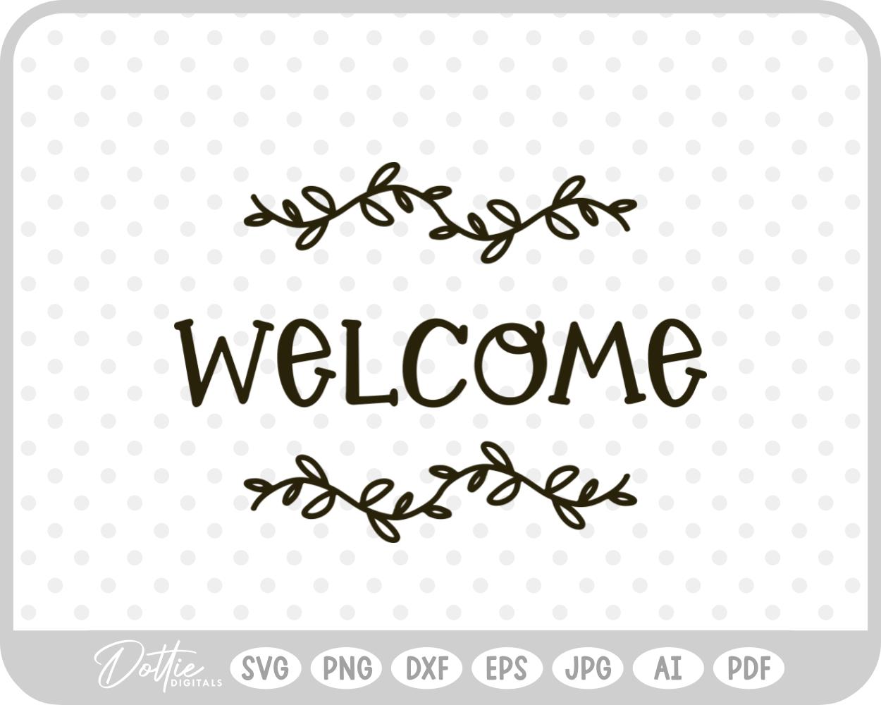 Welcome Hand Drawn Botanical SVG PNG DXF – Cricut Silhouette Cutting File