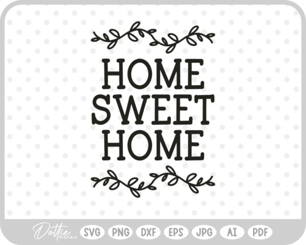 Home Sweet Home Hand Drawn SVG PNG DXF – Cricut Silhouette Cutting File