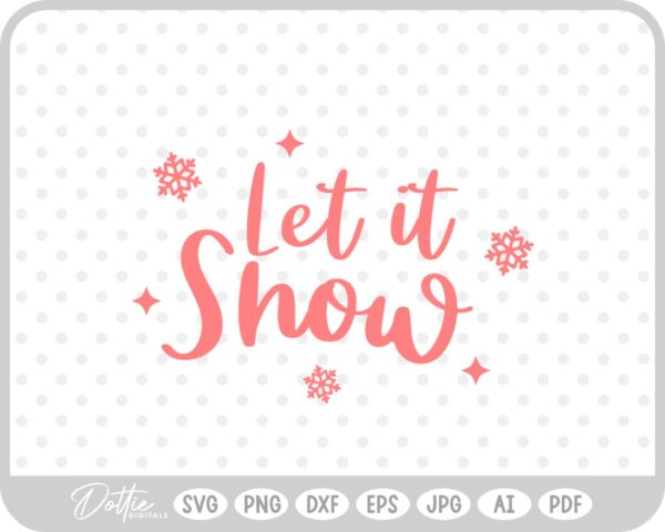 Let It Snow Snowflake Christmas Quote Script Text SVG PNG DXF – Cricut Silhouette Cutting File