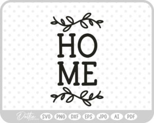 Home Welcome Sign Family SVG PNG DXF – Cricut Silhouette Cutting File