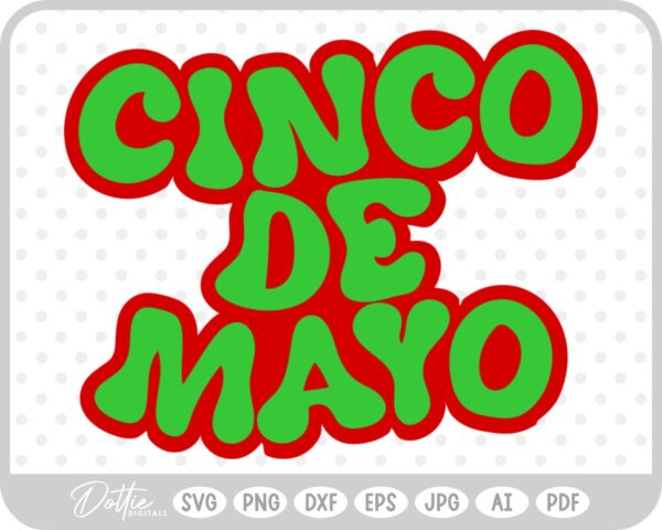 Cinco De Mayo SVG PNG DXF – Cricut Silhouette Cutting File