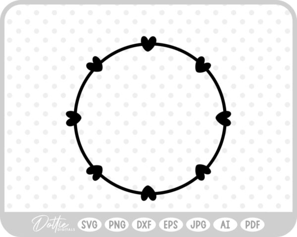 Circle of Hearts Frame SVG PNG DXF – Cricut Silhouette Cutting File