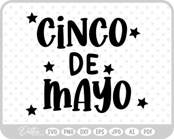 Cinco De Mayo Stars SVG PNG DXF – Cricut Silhouette Cutting File