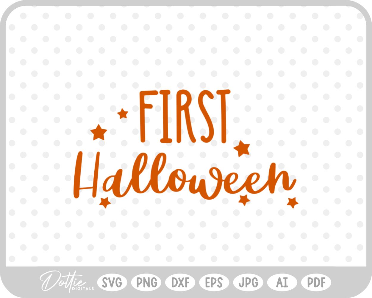 My First Halloween Baby  SVG PNG DXF – Cricut Silhouette Cutting File
