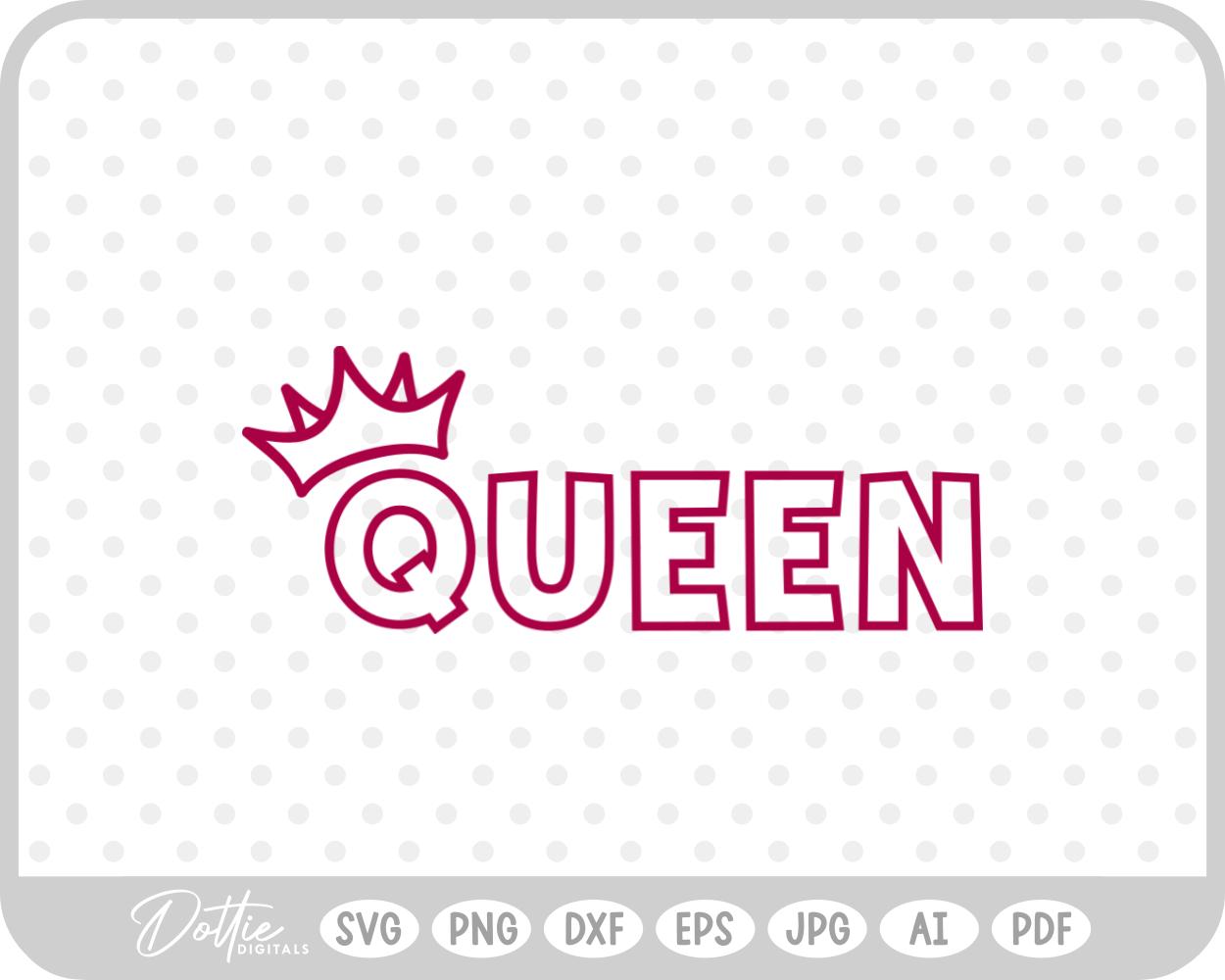 Queen Crown Pretty Script  SVG PNG DXF – Cricut Silhouette Cutting File