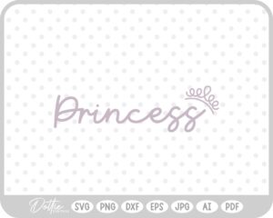 Princess Crown Pretty Script  SVG PNG DXF – Cricut Silhouette Cutting File