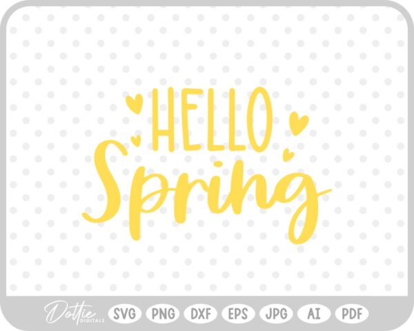 Hello Spring Hearts SVG PNG DXF – Cricut Silhouette Cutting File